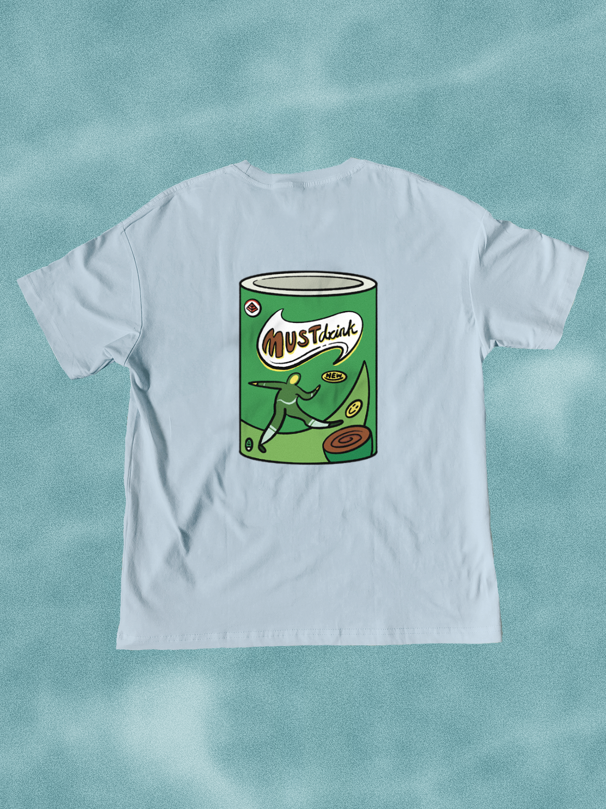 The Must Drink 🥤 T-Shirt: Sky Blue
