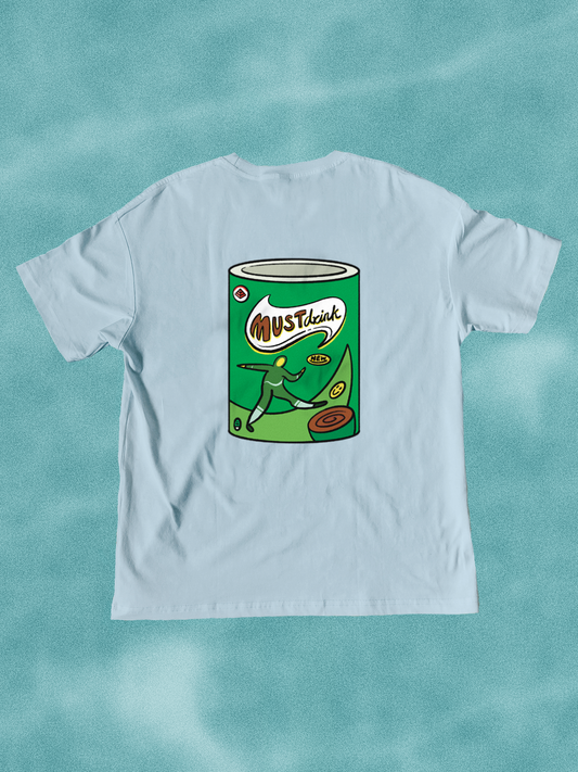The Must Drink 🥤 T-Shirt: Sky Blue